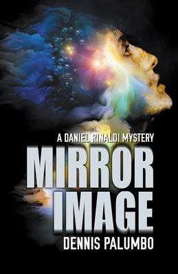 Mirror Image: A Daniel Rinaldi Mystery by Palumbo, Dennis
