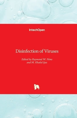 Disinfection of Viruses by Nims, Raymond W.