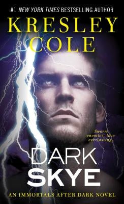 Dark Skye: Volume 15 by Cole, Kresley