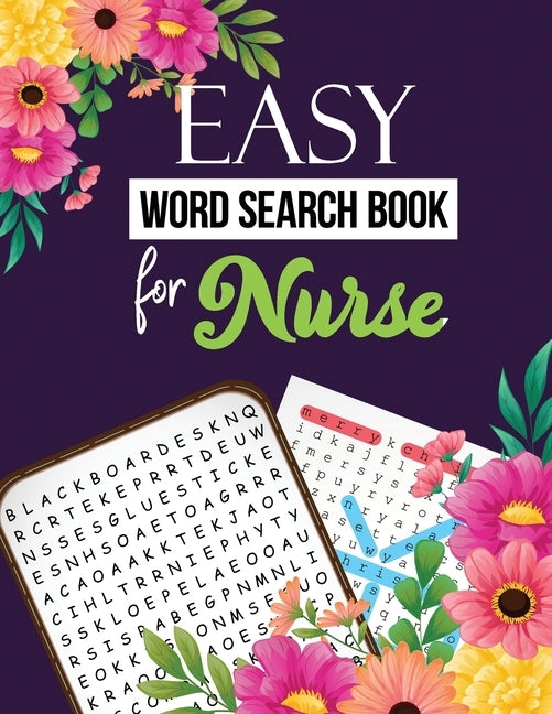 Easy Word Search Book for Nurse: Word Search Activity Book for Nurse, Cleverly Hidden Word Searches for the Nurse, Unique Large Print Crossword Puzzle by Publisher, Rns Activity