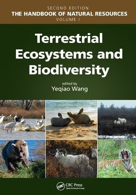 Terrestrial Ecosystems and Biodiversity by Wang, Yeqiao
