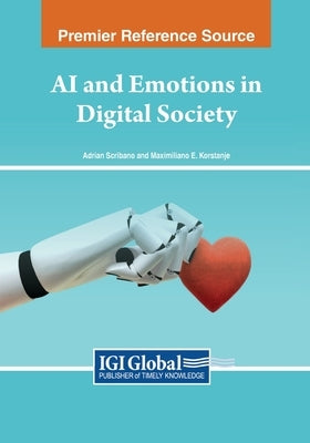 AI and Emotions in Digital Society by Scribano, Adrian