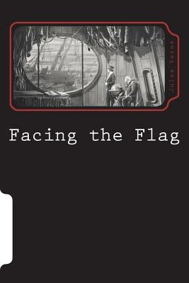 Facing the Flag by Verne, Jules
