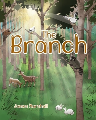 The Branch by Marshall, James