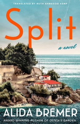 Split by Bremer, Alida