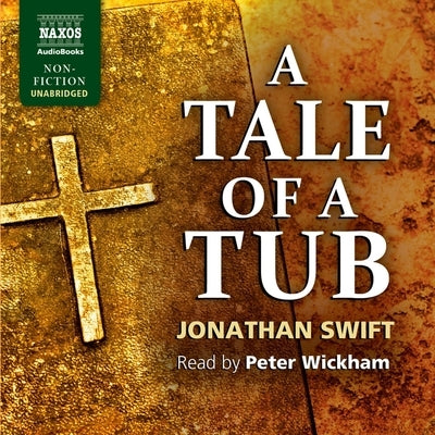 A Tale of a Tub by Swift, Jonathan