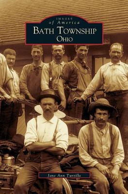 Bath Township by Turzillo, Jane Ann