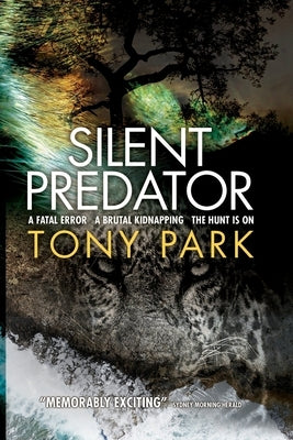 Silent Predator by Park, Tony