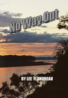 No Way Out by Flandreau, Lee