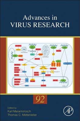 Advances in Virus Research: Volume 92 by Maramorosch, Karl