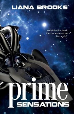 Prime Sensations by Brooks, Liana