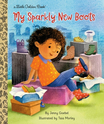 My Sparkly New Boots by Goebel, Jenny