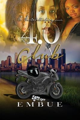 4.0 Club by Embue