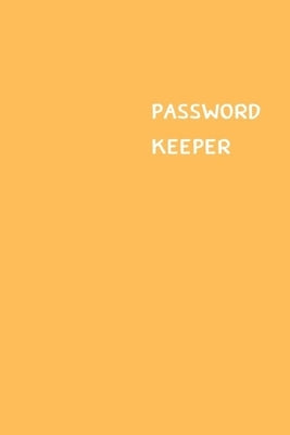Password Keeper: Size (6 x 9 inches) - 100 Pages - Peach Cover: Keep your usernames, passwords, social info, web addresses and security by Hall, Dorothy J.