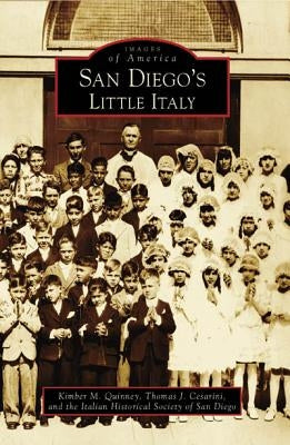 San Diego's Little Italy by Quinney, Kimber M.
