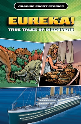 Eureka! True Tales of Discovery by Jeffrey, Gary
