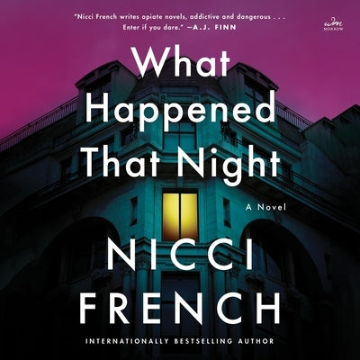 What Happened That Night by French, Nicci