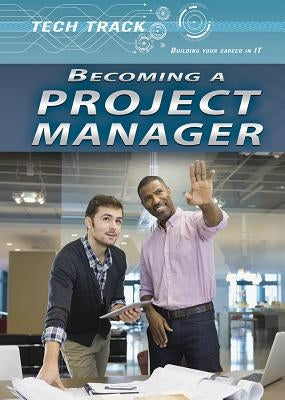 Becoming a Project Manager by Leavitt, Amie Jane