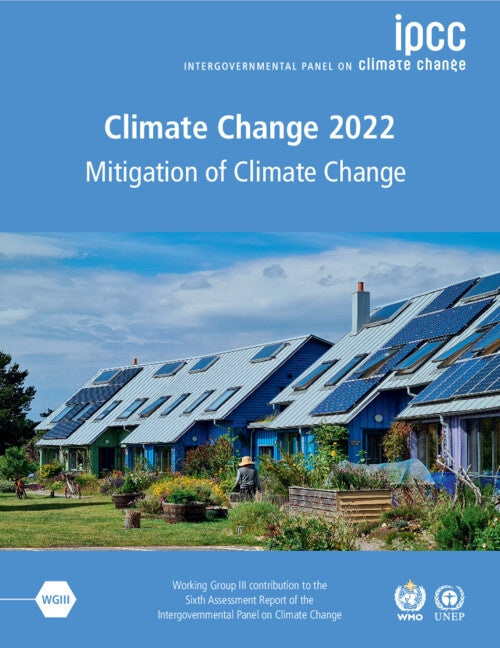 Climate Change 2022 - Mitigation of Climate Change 2 Volume Paperback Set: Working Group III Contribution to the Sixth Assessment Report of the Interg by Intergovernmental Panel on Climate Chang