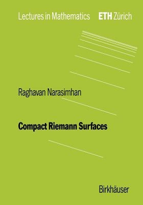 Compact Riemann Surfaces by Narasimhan, R.