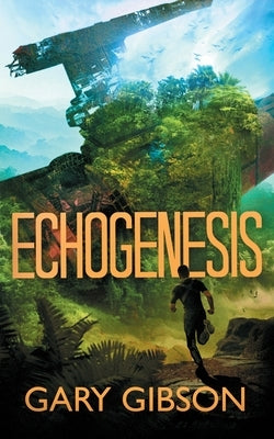 Echogenesis by Gibson, Gary