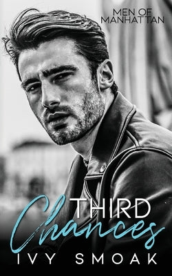 Third Chances by Smoak, Ivy