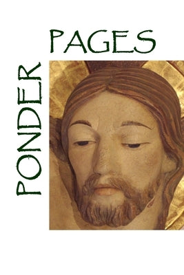 Ponder Pages by Wolf, Stephen Joseph
