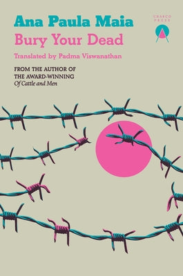 Bury Your Dead by Maia, Ana Paula