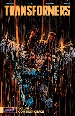 Transformers Vol. 3 by Johnson, Daniel Warren