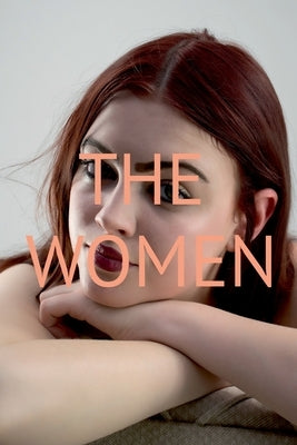 The Women by Upadhyay, Arvind