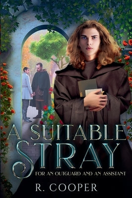 A Suitable Stray (For an Outguard and an Assistant) by Cooper, R.