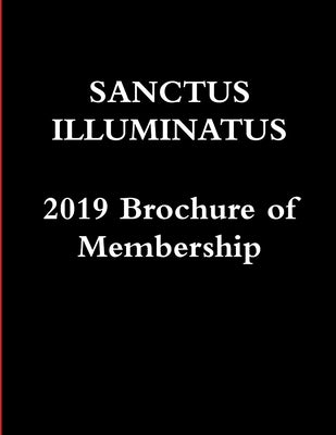 Sanctus Illuminatus, 2019 Brochure of Membership by De Bourbon-Montenegro, Carlos Antonio