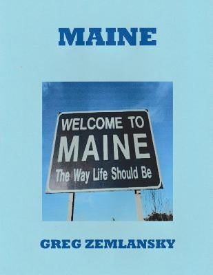 Maine by Zemlansky, Greg