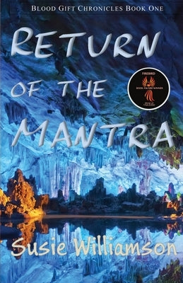 Return of the Mantra by Williamson, Susie