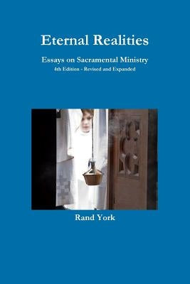 Eternal Realities - 4th Edition by York, Rand