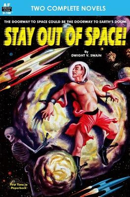 Stay Out of Space! & Rebels of the Red Planet by Fontenay, Charles L.