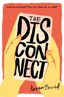 The Disconnect by David, Keren