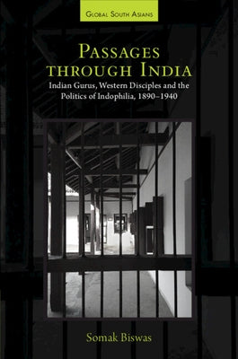 Passages through India by Biswas, Somak