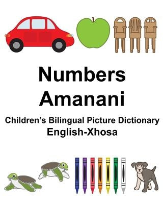 English-Xhosa Numbers/Amanani Children's Bilingual Picture Dictionary by Carlson, Suzanne