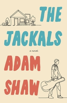 The Jackals by Shaw, Adam