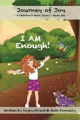 I AM Enough! by Donnelly, Beth