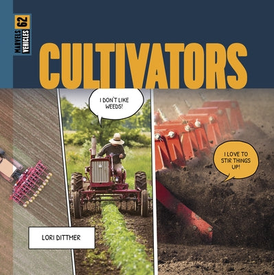 Cultivators by Dittmer, Lori