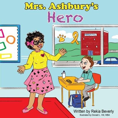 Mrs. Ashbury's Hero by Hill Mba, Donald L.