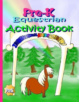 Pre-K Equestrian Activity Book by Patton, Melanie