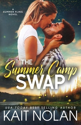The Summer Camp Swap by Nolan, Kait