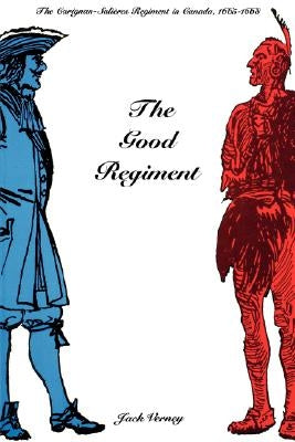 The Good Regiment by Verney, J.