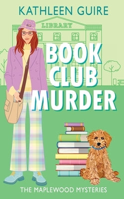 Book Club Murder by Guire, Kathleen