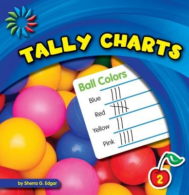 Tally Charts by Edgar, Sherra G.