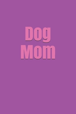 Dog Mom by Widmann, Jacob