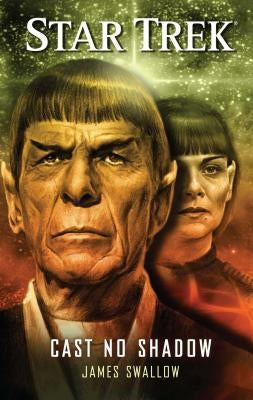 Star Trek: Cast No Shadow by Swallow, James